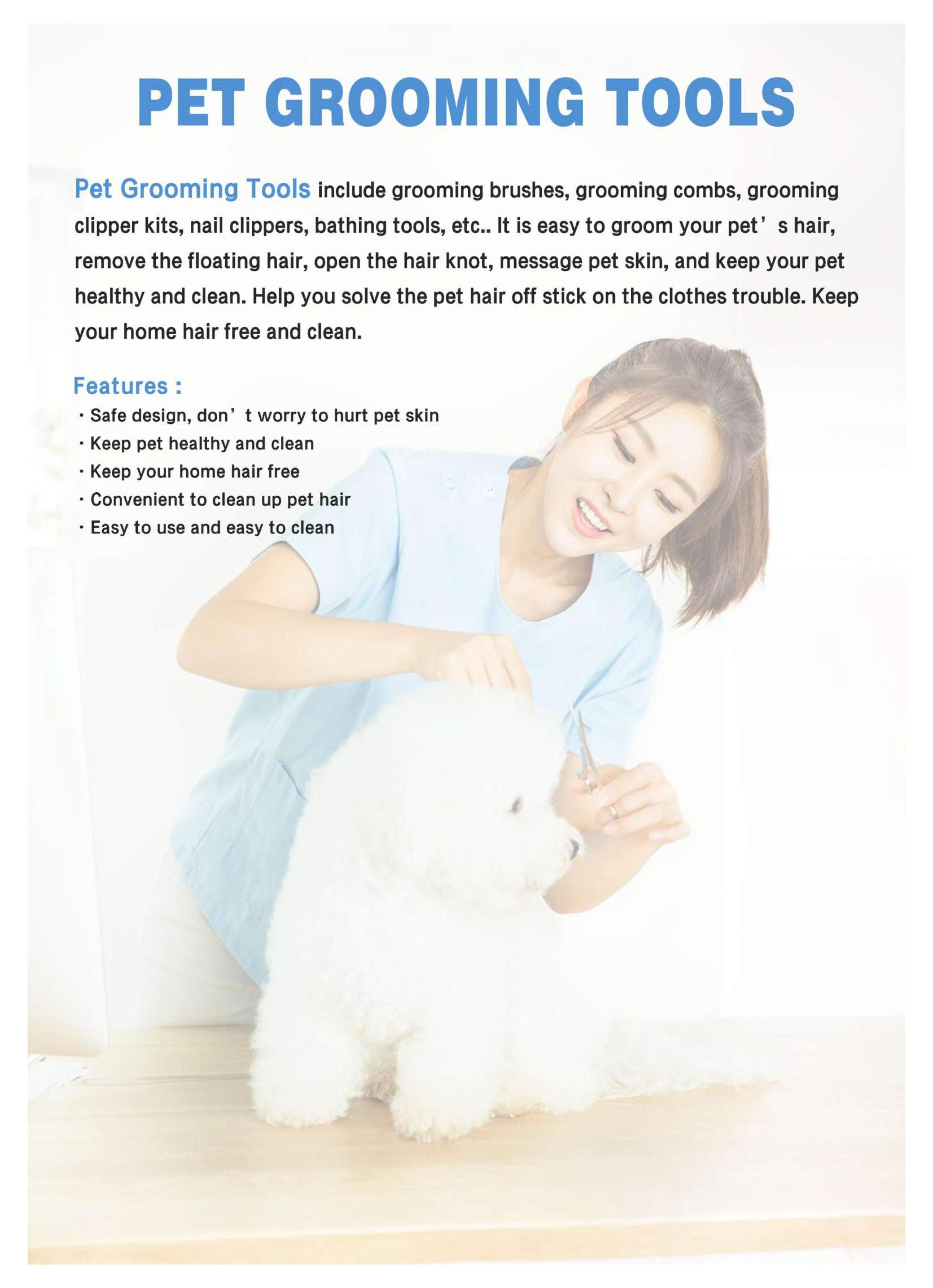 Pet grooming tools Pet grooming tools